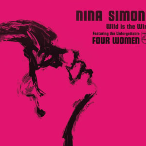 Wild is the Wind - Nina Simone